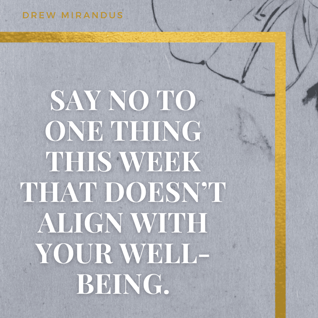 A motivational quote on a textured gray background with gold accents, encouraging self-care by saying no to things that do not align with well-being.